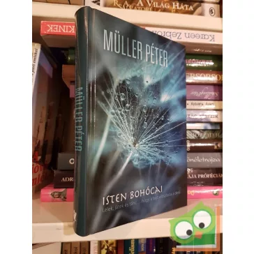 Müller Péter: Isten bohócai