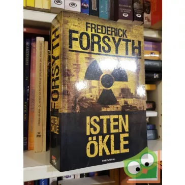 Frederick Forsyth: Isten Ökle