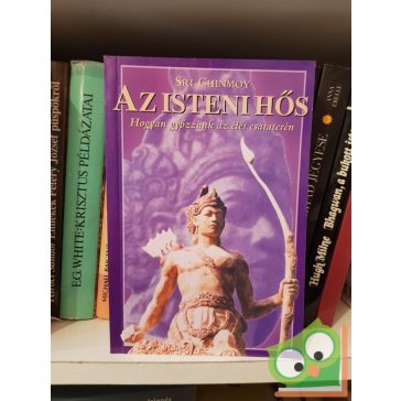 Sri Chinmoy: Az isteni hős