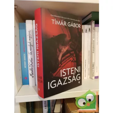 Tímár Gábor: Isteni igazság