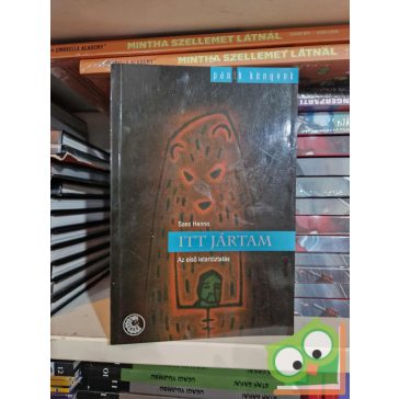 Sass Henno: Itt jártam