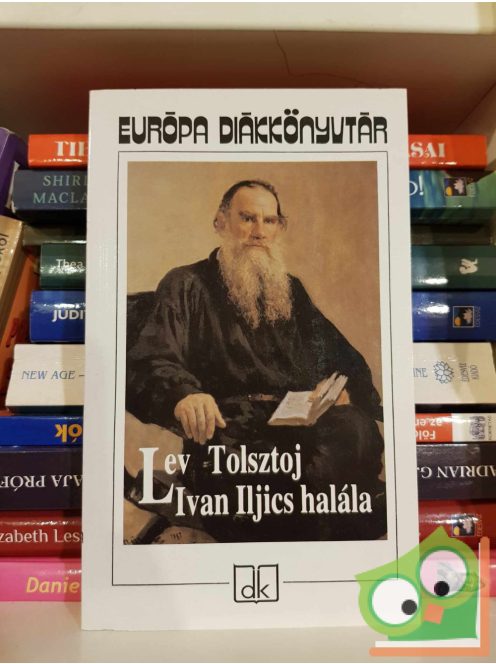 Lev Tolsztoj: Ivan Iljics halála (Európa Diákkönyvtár)