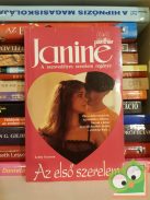 Lesley Grayson: Az első szerelem (Janine - A szenvedélyes szerelem regénye)
