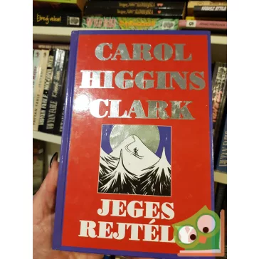 Carol Higgins Clark: Jeges rejtély