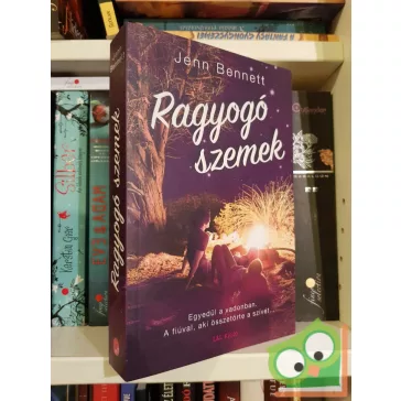 Jenn Bennett: Ragyogó szemek