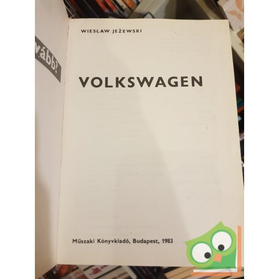 Wiesław Jeżewski: Volkswagen (Hogyan tovább?)
