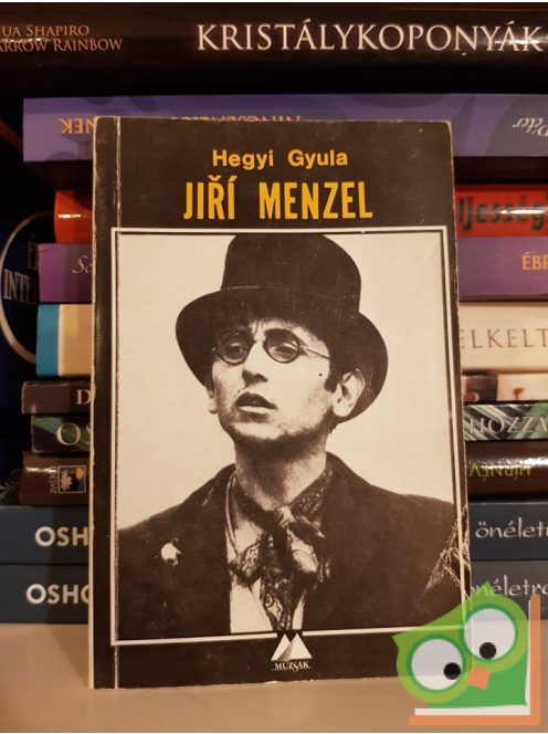 Hegyi Gyula: Jiří Menzel  (Múzsák)