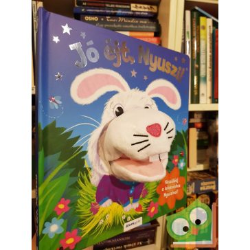 Caroline Richards: Jó éjt, Nyuszi! (nyuszi bábbal)