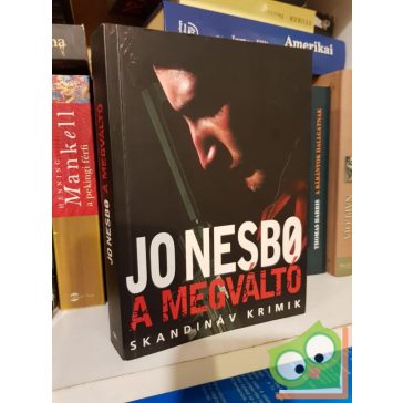 Jo Nesbo: A megváltó (Harry Hole)