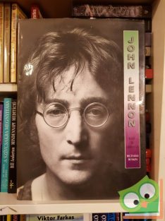 Richard Buskin: John Lennon élete és legendája