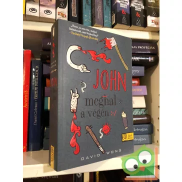 David Wong: John meghal a végén