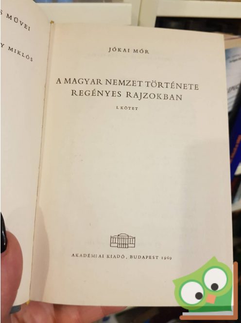 Jókai Mór: A magyar nemzet története regényes rajzokban (2 kötet együtt)