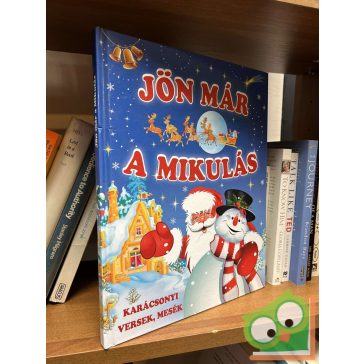 Bacskai Csaba (szerk.): Jön már a Mikulás