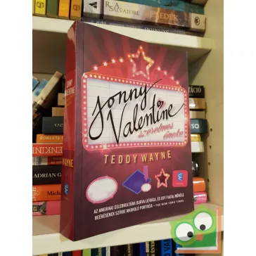 Teddy Wayne: Jonny Valentine szerelmes éneke