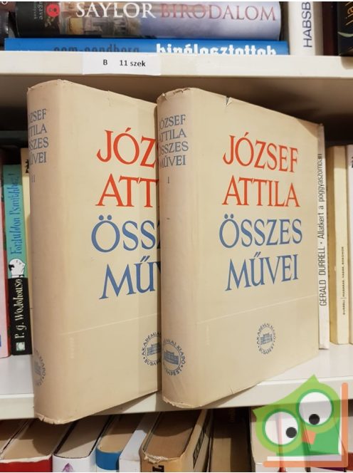 József Attila: József Attila összes művei I.-II.