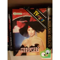   Tracy Sinclair: Szerepcsere (Júlia Bestseller 1995/5) (TV-regény)