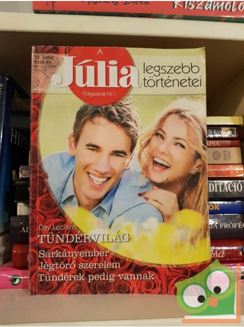 Júlia legszebb történetei 15. kötet 2013