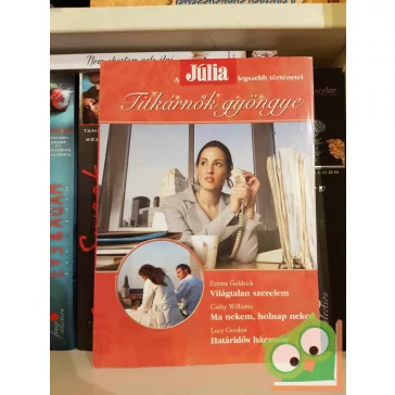 Júlia legszebb történetei 2008/3 - Titkárnők gyöngye