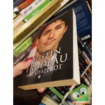 Justin Trudeau: Ami összeköt