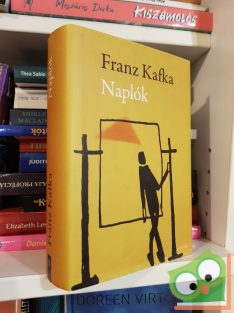 Franz Kafka: Naplók (ritka)