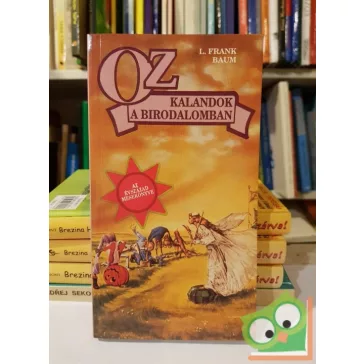 L. Frank Baum: Kalandok a birodalomban (Óz 2.)