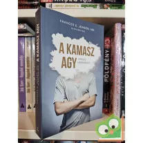   Frances E. Jensen, Amy Ellis Nutt: A kamasz agy - Útikalauz a serdülőkorhoz (ritka)