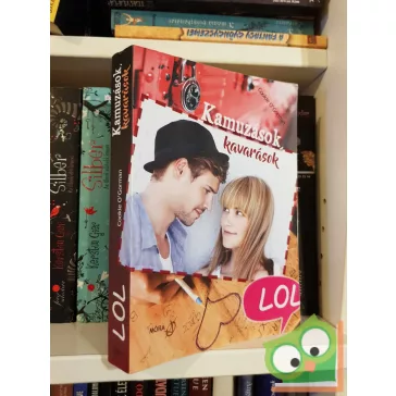 Cookie O'Gorman: Kamuzások, kavarások (LOL-könyvek)