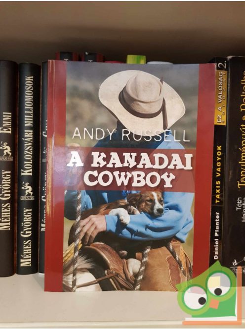 Andy Russell: A kanadai cowboy