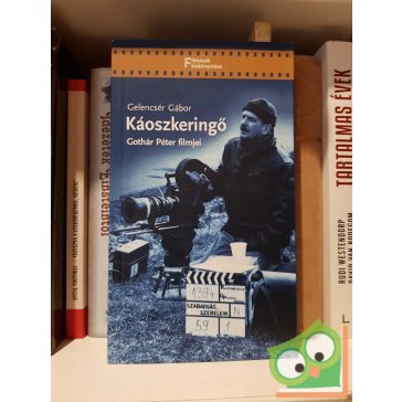 Gelencsér Gábor: Káoszkeringő