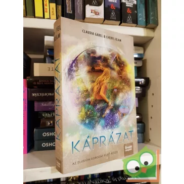 Claudia Gabel,  Cheryl Klam: Káprázat