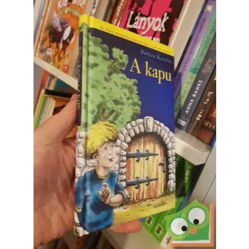 Barcza Katalin: A kapu