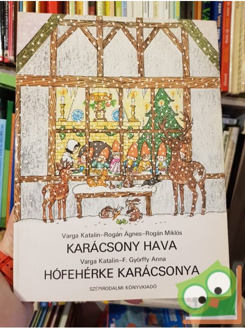 Varga-Rogán-F. Győrffy: Karácsony hava-Hófehérke karácsonya