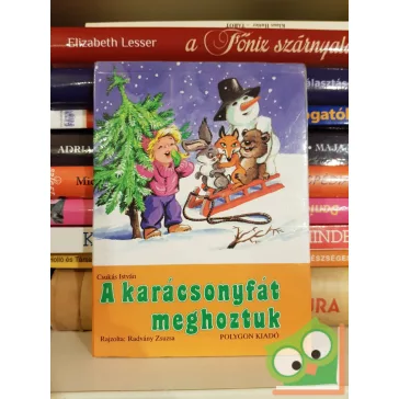   Csukás István: A karácsonyfát meghoztuk  (Radvány Zsuzsa rajzolta)  (Leporelló)
