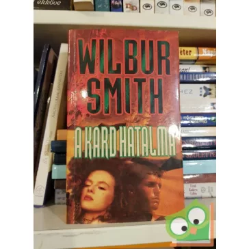 Wilbur Smith: A kard hatalma (Courtney 14.)