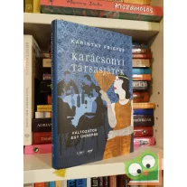   Karinthy Frigyes: Karácsonyi társasjáték - Változatok egy ünnepre
