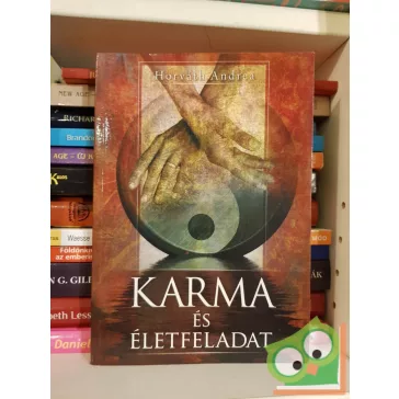 Horváth Andrea: Karma és életfeladat