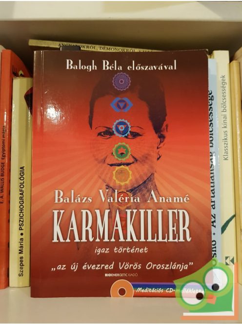 Balázs Valéria Anamé: Karmakiller