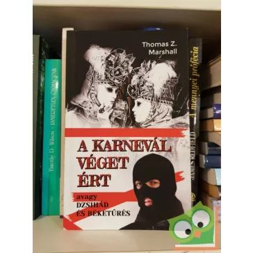 Thomas Z. Marshall: A karnevál véget ért