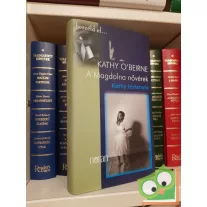  Kathy O'Beirne: A Magdolna nővérek (Kathy története)