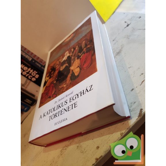 Szántó Konrád: A Katolikus Egyház története I-III.