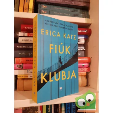 Erica Katz: Fiúk klubja