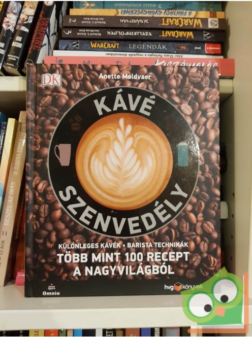 Anette Moldvaer: Kávészenvedély - Több mint 100 recept (HVG Könyvek)