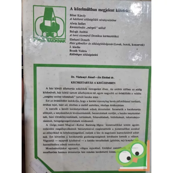 Várkonyi József - Áts Eteléné: Kecsketartás a kisüzemben (KHO sorozat)