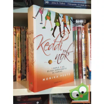 Monika Peetz: Keddi nők (Keddi nők 1.)