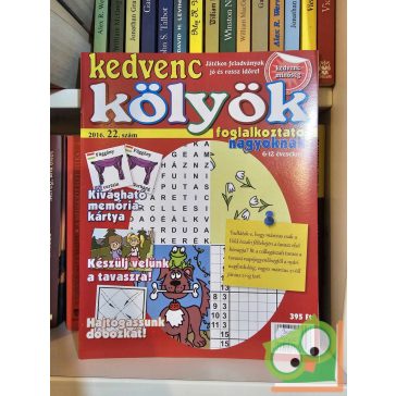  Kedvenc Kölyök Foglalkoztató Nagyoknak 2016/22 szám (6-12 éveseknek)