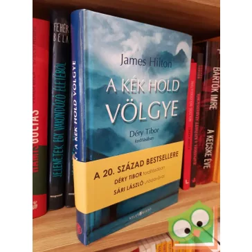 James Hilton: A Kék Hold völgye