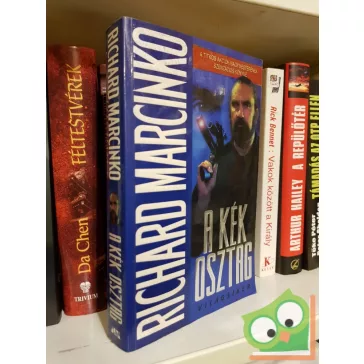 Richard Marcinko: A kék osztag  (világsiker)