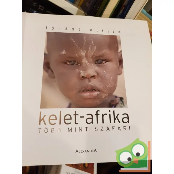 Lóránt Attila: Kelet-Afrika