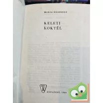 Maria Rosseels: Keleti koktél (Útikalandok)