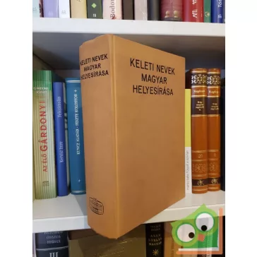 Ligeti Lajos (szerk.): Keleti nevek magyar helyesírása